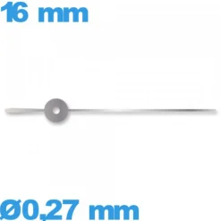 Aiguille des secondes seule  Ø0,27 mm long : 16mm  pour mouvement  - argenté