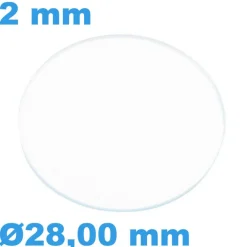Verre Circulaire Saphir 28 mm pour montre Plat épaisseur 2 mm inrayable