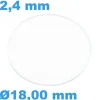 Verre de montre 18 mm Saphir Plat Rond épaisseur 2,4 mm inrayable