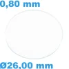 Verre 26 mm Rond Plat Saphir de montre épaisseur 0,80 mm inrayable