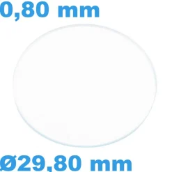 Verre Rond Plat de montre Saphir 29,80 mm épaisseur 0,80 mm inrayable