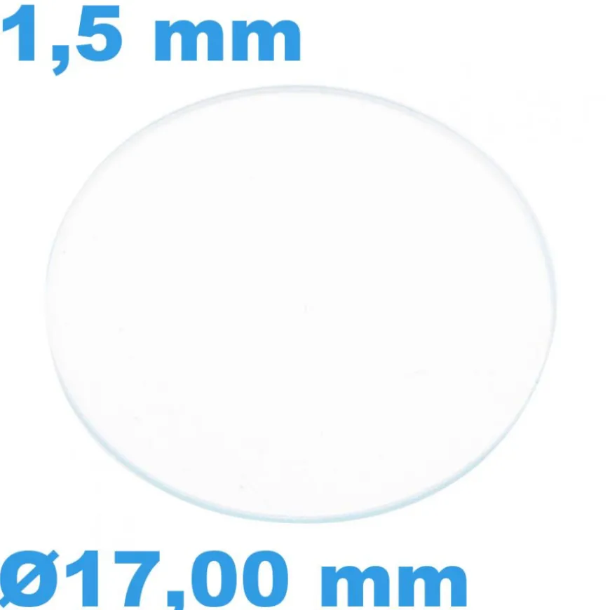 Verre Saphir Plat pour montre Circulaire 17,00 mm épaisseur 1,5 mm inrayable